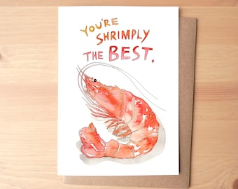 You're Shrimply the Best Illustrated Watercolor Greeting Card + Envelope