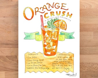 Orange Crush Illustrated Recipe Art Print Watercolor Illustration Official Drink of Maryland