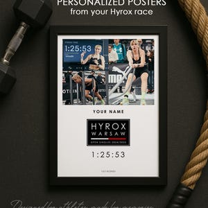 May include: A framed black and white poster with the text "PERSONALIZED POSTERS from your Hyrox race." The poster features action shots of a woman in a fitness competition, with the text "HYROX WARSAW" and the time "1:25:53."