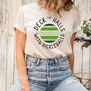 Deck the halls with pickleballs - Pickleball Christmas shirt - pickleball shirt, unisex t-shirt