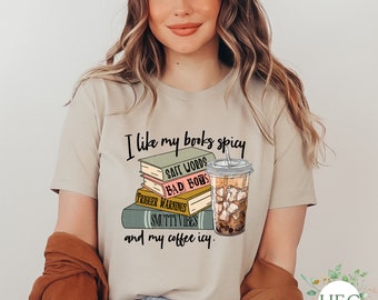 I like my books spicy and my coffee icy - unisex t-shirt