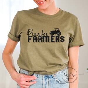 Pray for farmers - Farm T-Shirt - unisex t-shirt