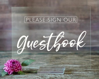 Please Sign Our Guestbook Acrylic Sign | Guest Book Sign | Wedding Guestbook Sign | Calligraphy Guestbook Sign | Acrylic Wedding Sign-SCC-56