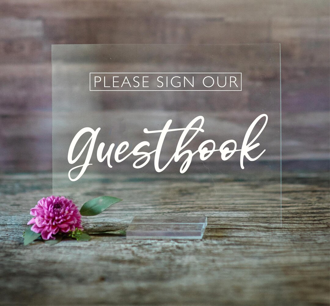 Please Sign Our Guestbook Acrylic Sign Guest Book Sign Wedding