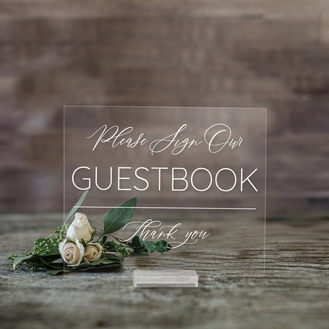 Please Sign Our Guestbook Acrylic Sign Guest Book Sign Wedding