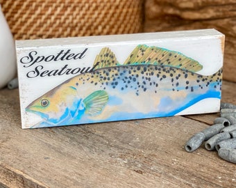 Speckled trout art print on wood block with resin top coat, stands on its own. Fisherman gifts. Coastal shelf decor. Beach accessories.