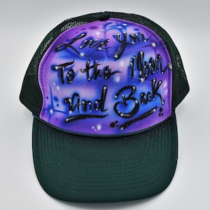 90s Trucker Hat Snapback Airbrushed Love You To the Moon and Back Green, Purple, Blue, Black, White, Sparkles Ball Cap Vintage