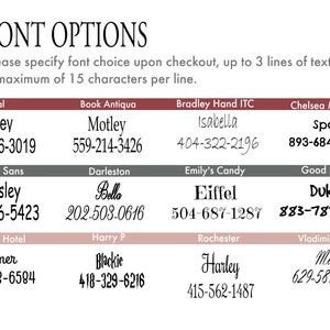 May include: Font options graphic with text examples in various fonts, including Arial, Book Antiqua, and Comic Sans. Each font is displayed with a sample name and phone number. The text reads: "Please specify font choice upon checkout, up to 3 lines of text and a maximum of 15 characters per line."