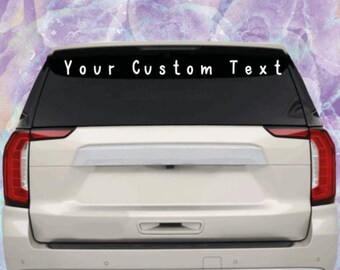 Custom Car Windshield Banner/Sticker/Decal