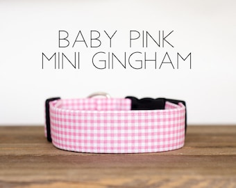 Baby Pink Mini Gingham - Dog Collar