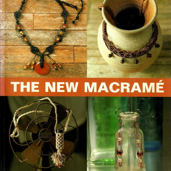 The New Macrame: Contemporary Knotted Jewelry and Accessories Broché – 2001 par Katie DuMont / livre de modèles / instructions comment faire