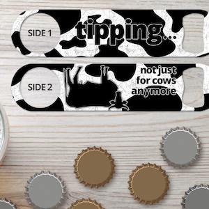 Bottle Opener for Bartender Gifts Speed Opener Bar Blade Personalized Bottle Openers Cow Tipping Funny Bottle Opener Flat Beer Bottle Opener