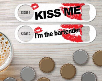 Bottle Opener for Bartender Gifts Speed Openers Bar Blade Personalized Bottle Openers Kiss The Bartender Cute Bottle Opener Flat Beer Opener