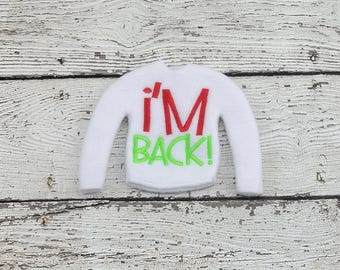 Elf Doll Clothes: "I'm Back" Sweater Shirt - Fits 12" Dolls