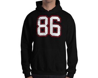 Number 86 Unisex Hoodie [Let us know if you want to change the numbers]