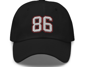 Number 86 Dad hat [Let us know if you want to change the numbers]