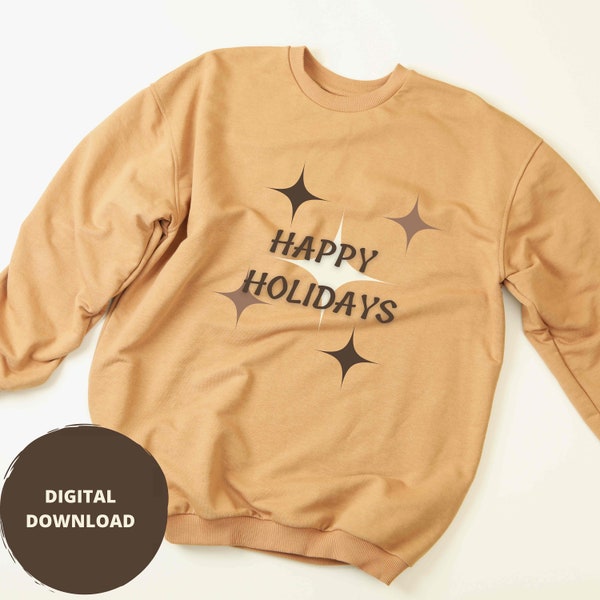 Happy Holiday - Boho - Digital Download - SVG - PNG - Brown - Cream - Simple - Christmas - Men - Women - Teen - Kids - apparel - warm - cozy