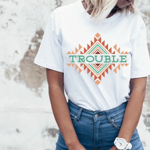 Trouble T-Shirt