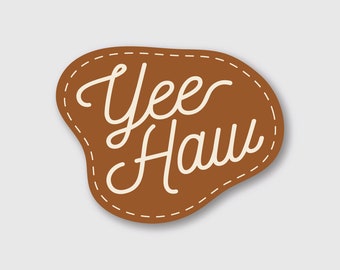 Yee Haw Sticker