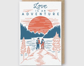 Love Is An Adventure Hikers Letterpress Greeting Card