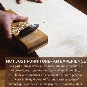 May include: A close-up of a hand planing a piece of wood. The wood is light brown with a darker brown grain. The hand plane is made of wood and metal. The shavings from the plane are visible on the wood. The text "NOT JUST FURNITURE- AN EXPERIENCE" is visible at the bottom of the image.