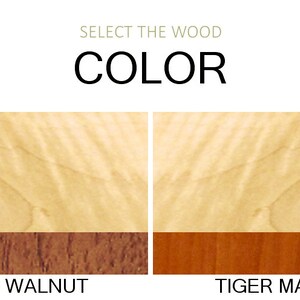 May include: Two wood samples showing the color options for Tiger Maple with Walnut and Tiger Maple with Cherry.