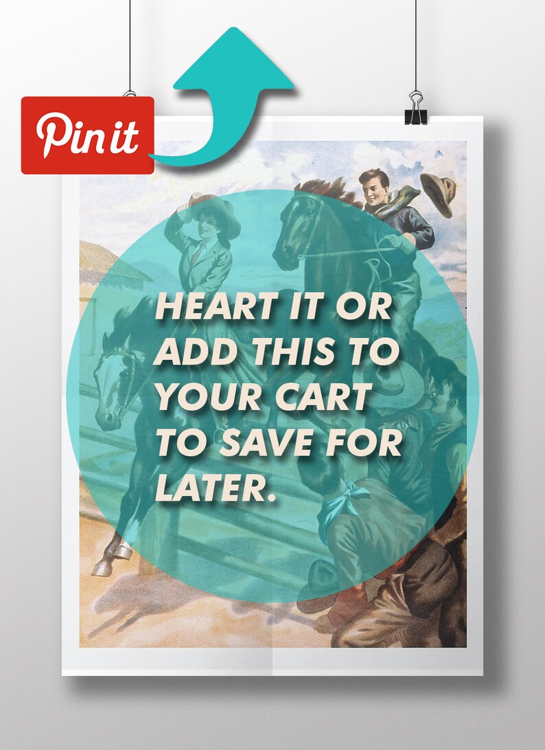 May include: Vintage illustration of two people riding horses. The image is in a muted color palette with a brown background. The text "HEART IT OR ADD THIS TO YOUR CART TO SAVE FOR LATER." is superimposed on the image.