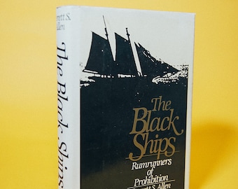 Vintage Nautical Book The Black Ships Rumrunners of Prohibition by Everett Allen 1970s Nautical Gifts Gifts for Men