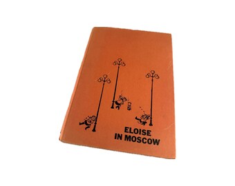 Signed First Edition Eloise in Moscow 1959 Kay Thompson Book Neiman Marcus Provenance