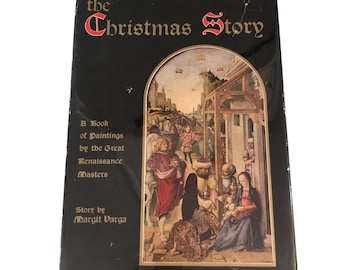 The Christmas Story, 1946 First Edition as told in Renaissance Paintings