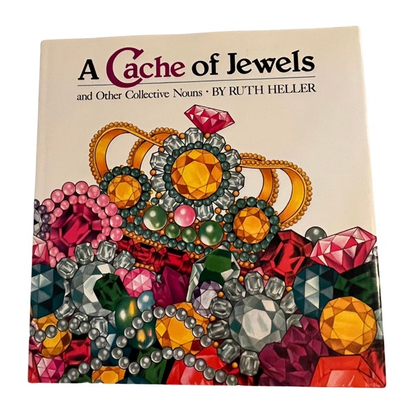 1987 A Cache of Jewels and Other Collective Nouns Book by Ruth Heller