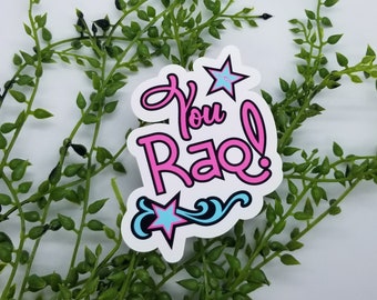 You Raq Bellydance sticker - Quote stickers laptop stickers water bottle stickers journal stickers vinyl stickers gift ideas glitter sticker