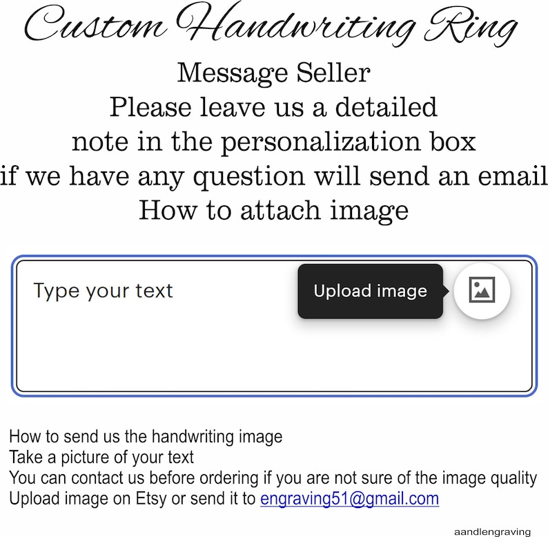May include: Image of a custom handwriting ring ordering interface. The image includes instructions on how to personalize the ring, including uploading an image of the handwriting. The text prompts the user to leave a detailed note in the personalization box.