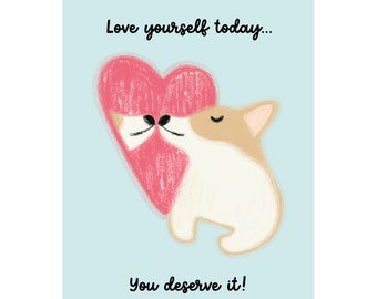 Kissing Corgi Card: Love Yourself-groet door Hanna Valui