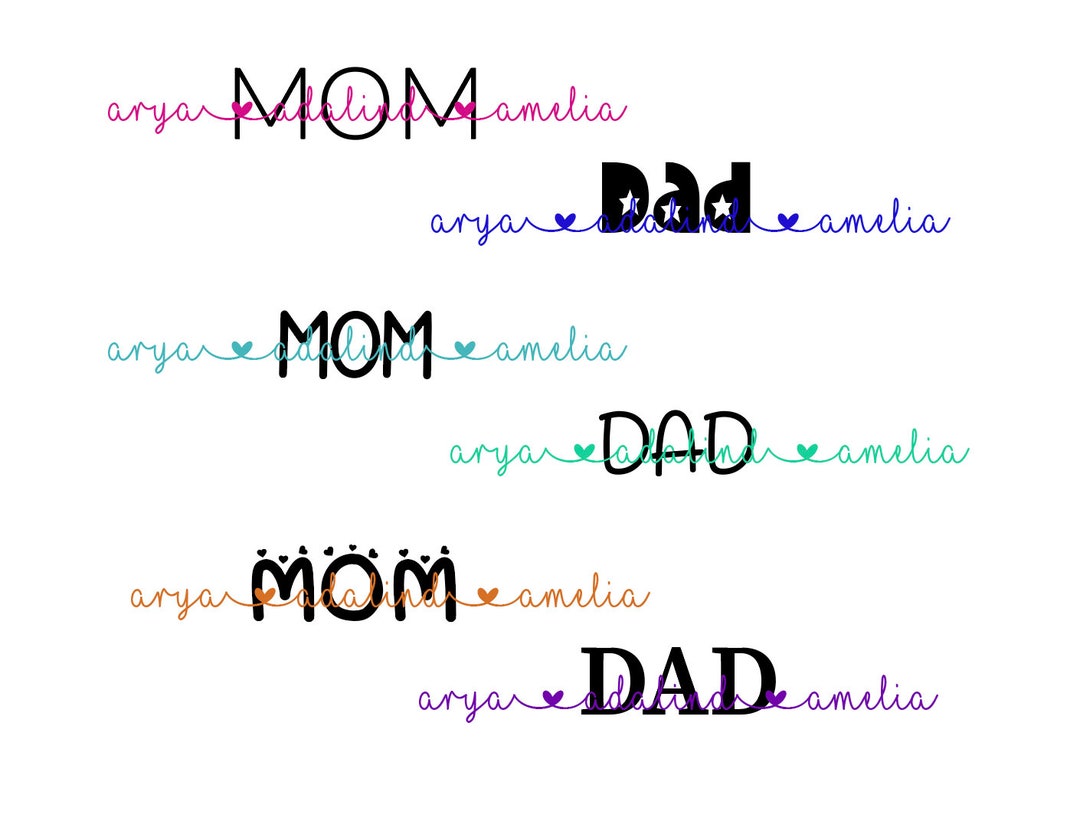Custom Mom/dad Name SVG, Personalized Family Vector (digital File) - Etsy
