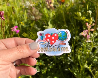 Teacher Chaos Coordinator Sticker, Laminated Water Resistant Decal
