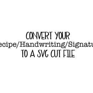 Signatur, Handschrift in SVG-Cut-Datei umwandeln - Handgezeichnet - Konvertierter Vektor, konvertiertes SVG, benutzerdefiniertes SVG, Cut File