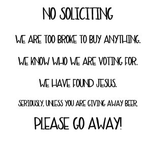 No Soliciting Unless You Are Giving Away Beer, Please Go Away SVG File, Drawn clipart, Cutting File, Cut File