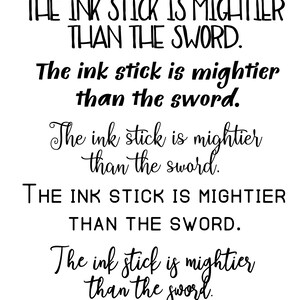 The Ink Stick is Mightier Than The Sword, Military, Military Saying, Military Quote SVG File, Drawn clipart, Cutting File, Cut File