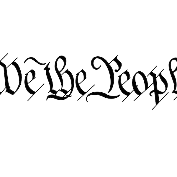 We The People SVG, Constitution, United States Constitution, Cutting File, Cricut, Silhouette, Cut File, Commercial Use, Instant Download