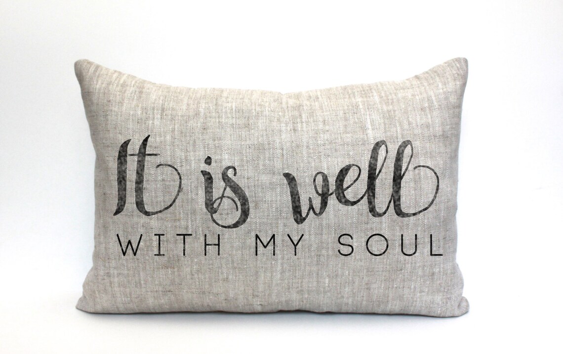 It is well with my soul pillow throw pillow word pillow Etsy