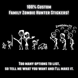 Original Family Zombie Hunter Decal for Vehicle