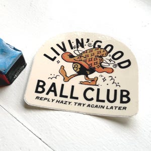 Magic 8 Ball 3&quot; vinyl sticker Livin&#39; Good Ball Club  billiard pool laptop water bottle 8 ball billiards round rose