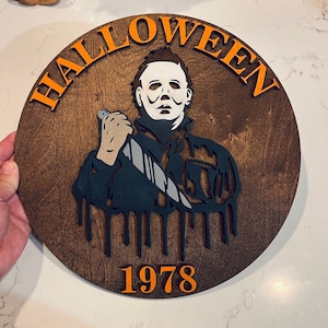 12” Wooden Michael Myers/Halloween Horror Movie Sign