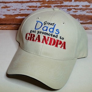 Great Dads Hat, Great Dads get promoted to Grandpa Hat Perfect for Grandpa, Birthday or Father's Day Hat, Fathers Day Gift, Dad Hat image 1