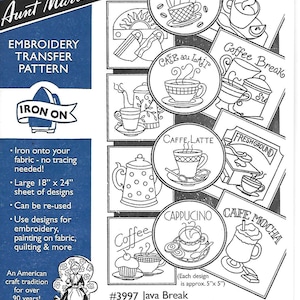 May include: A black and white embroidery transfer pattern sheet with a blue border. The sheet features 10 different coffee-themed designs, including Java, Espresso, Cafe au Lait, Coffee Break, Caffe Latte, Fresh Ground, Cappuccino, and Cafe Mocha. Each design is approximately 5 inches by 5 inches. The sheet is labeled "#3997 Java Break".