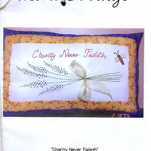 CHARITY NEVER FAILETH  -  Pillow Kit with Fabric, Embroidery Pattern,  Ceramic Dragonfly Button,   dmc Floss