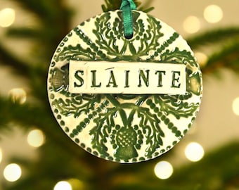 Slainte Ornament, Ireland Decor, Irish Ornament, St. Patrick's Day Ornament, Celtic Decor, Drinking Toast, Housewarming, Stocking Stuffer