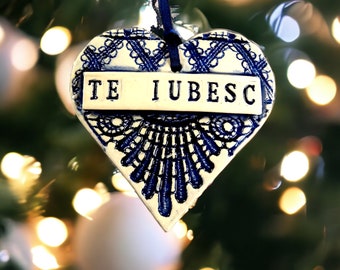 Te Iubesc Heart, Romanian Ornament, Stocking Stuffer, I Love You Heart, Engagement Gift, Wedding Favor, Bridal Shower