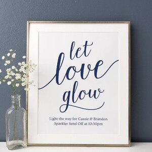 Let Love Glow Wedding Sign Printable / DIY Wedding Send Off Sign, Instant Download / Editable Send Off Sign / Navy Wedding Signs